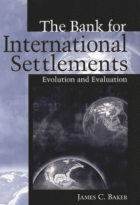 The Bank for International Settlements 1