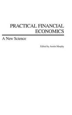 bokomslag Practical Financial Economics