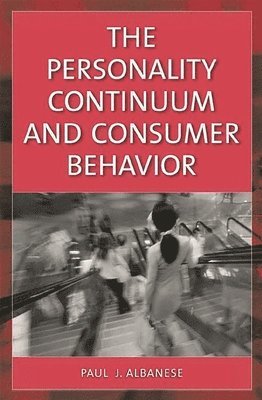 bokomslag Personality Continuum and Consumer Behavior