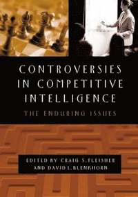 bokomslag Controversies in Competitive Intelligence