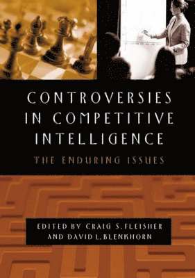 bokomslag Controversies in Competitive Intelligence