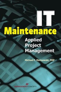 bokomslag IT Maintenance Applied Project Management