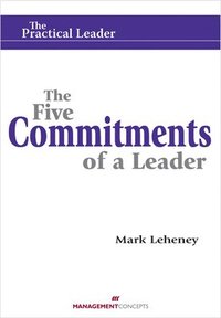 bokomslag The Five Commitments of a Leader