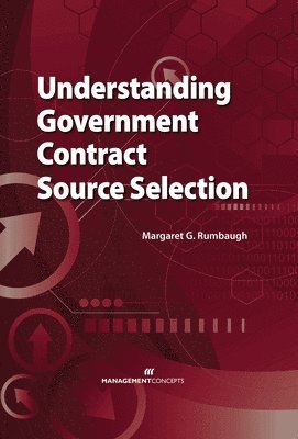 bokomslag Understanding Government Contract Source Selection