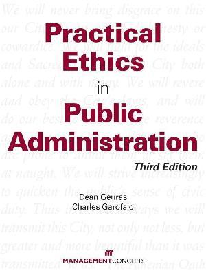 Practical Ethics in Public Administration 1