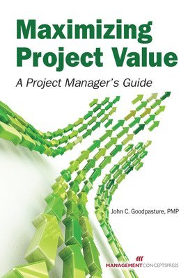 Maximizing Project Value 1