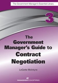 bokomslag The Government Manager's Guide to Contract Negotiation