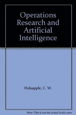 Operations Research and Artificial Intelligence 1