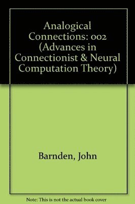 bokomslag Advances in Connectionist and Neural Computation Theory Vol. 2