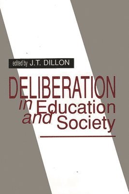 Deliberation in Education and Society 1