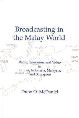 bokomslag Broadcasting in the Malay World