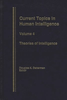 Douglas K. Detterman, Detterman, Douglas K. Detterman - Theories in Intelligence, Inbunden