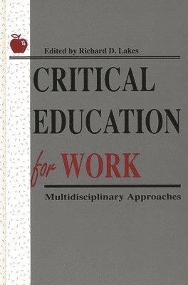 Critical Education for Work 1