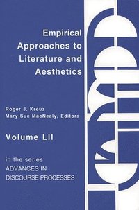 bokomslag Empirical Approaches to Literature and Aesthetics