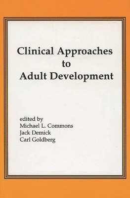 Clinical Approaches to Adult Development 1