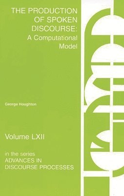 George Houghton - Production of Spoken Discourse, Häftad