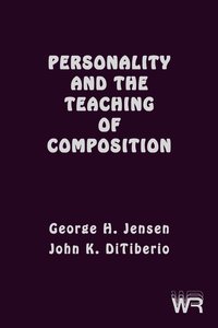 bokomslag Personality and the Teaching of Composition