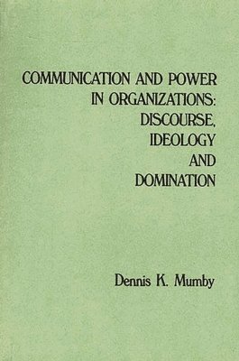 Communication and Power in Organizations 1