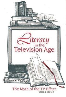 bokomslag Literacy in the Television Age
