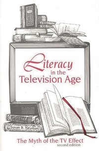 bokomslag Literacy in the Television Age