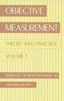 George Engelhard Jr., Mark R. Wilson - Objective Measurement, Häftad