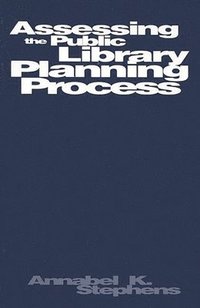 bokomslag Assessing Public Library Planning Process