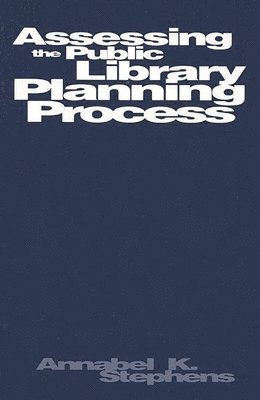 Assessing Public Library Planning Process 1