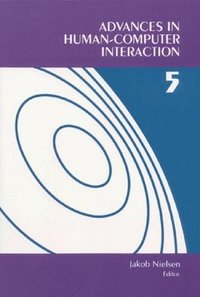 bokomslag Advances in Human-Computer Interaction Volume 5
