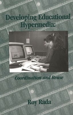 Developing Educational Hypermedia