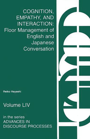 Reiko Hayashi - Cognition, Empathy & Interaction, Inbunden