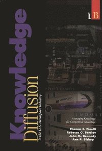 bokomslag Knowledge Diffusion in the U.S. Aerospace Industry [2 volumes]