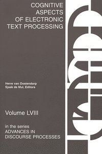 bokomslag Cognitive Aspects of Electronic Text Processing