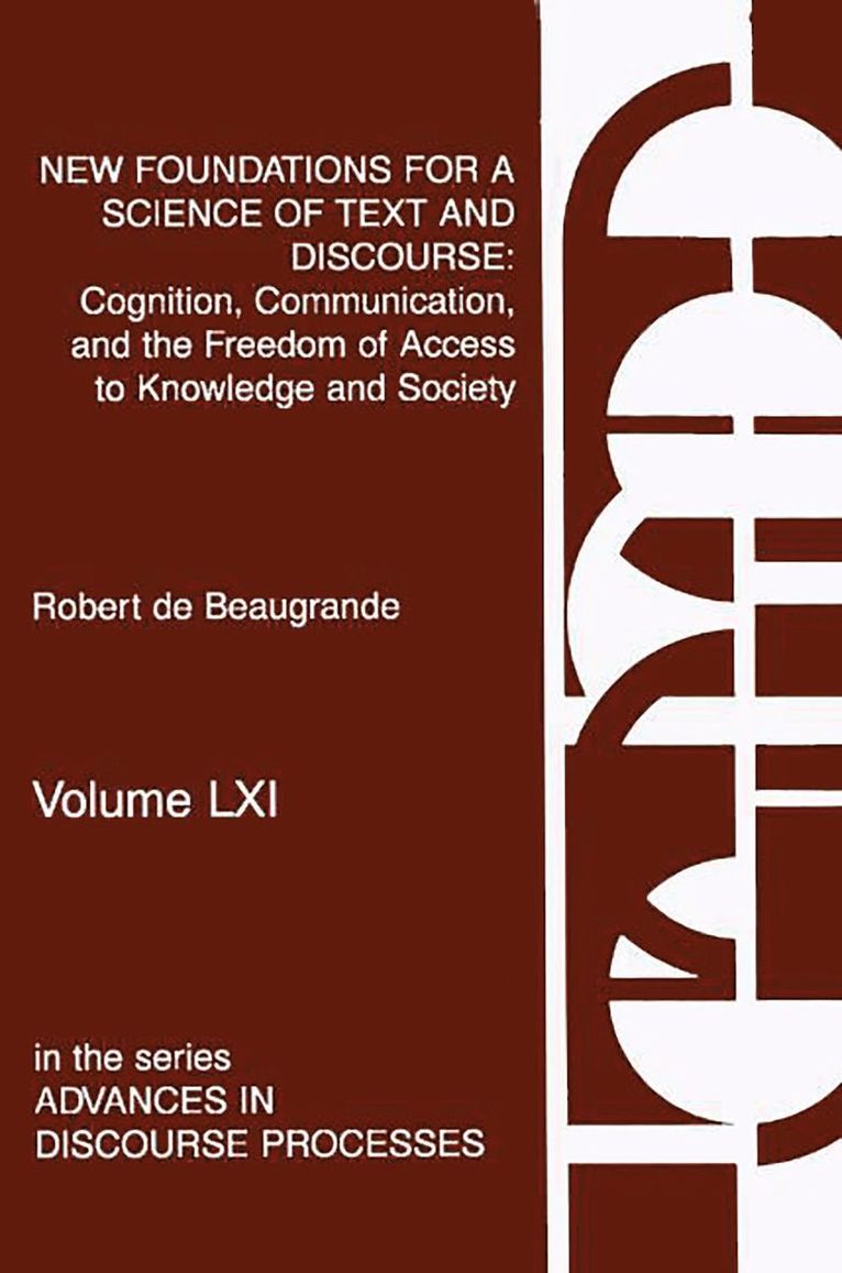 Robert de Beaugrande, Robert De Beaugrande, Robert de Beaugrande - New Foundations for a Science of Text and Discourse, Häftad