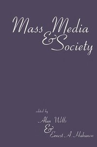 bokomslag Mass Media and Society