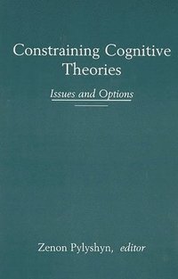 bokomslag Constraining Cognitive Theories