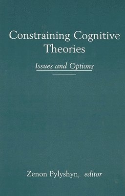 bokomslag Constraining Cognitive Theories