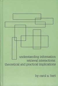 bokomslag Understanding Information Retrieval Interactions