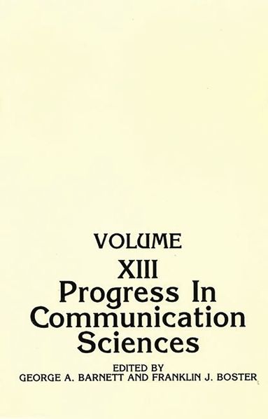 Franklin J. Boster, George Barnett - Progress in Communication Sciences, Häftad