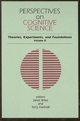 Perspectives on Cognitive Science, Volume 2 1