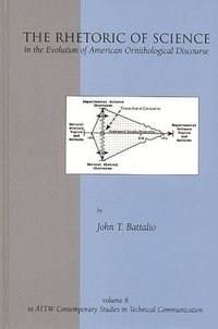 bokomslag Rhetoric of Science in the Evolution of American Ornithological Discourse