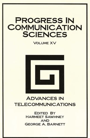 Unknown, Harmeet Sawhney, George A. Barnett - Progress in Communication Sciences, Inbunden
