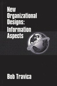 bokomslag New Organizational Designs