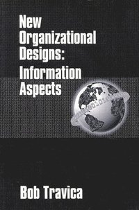 bokomslag New Organizational Designs