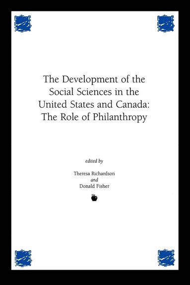 bokomslag Development of the Social Sciences in the United States and Canada