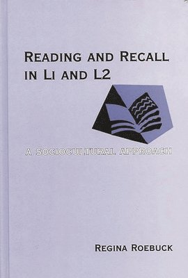 bokomslag Reading and Recall in L1 and L2