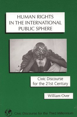 Human Rights in the International Public Sphere 1