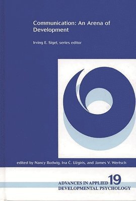 Nancy Budwig, Ina C. Uzgiris, James V. Wertsch - Communication, Inbunden