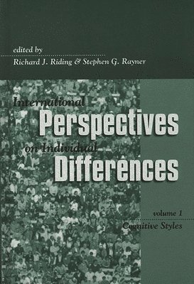 Richard Riding, Stephen Rayner - International Perspectives on Individual Differences, Inbunden