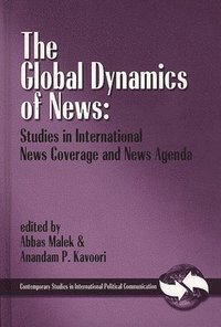 bokomslag The Global Dynamics of News