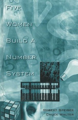 bokomslag Five Women Build a Number System